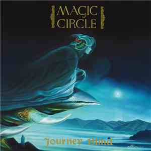Magic Circle - Journey Blind mp3 download
