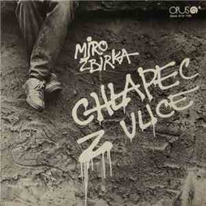 Miro Žbirka - Chlapec Z Ulice download mp3