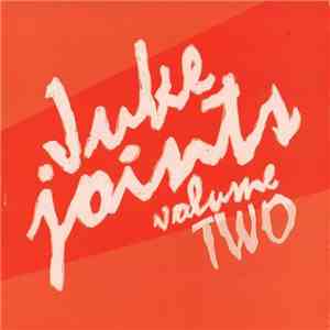 Parris Mitchell - Juke Joints Vol. Two download mp3