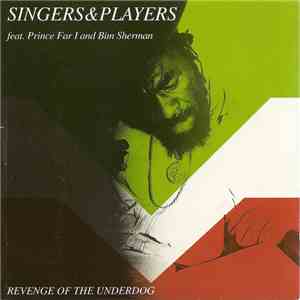 Singers & Players - Revenge Of The Underdog download mp3