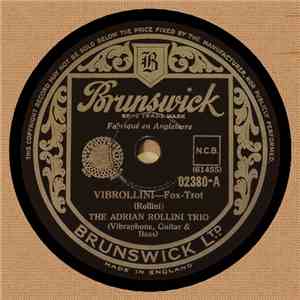 The Adrian Rollini Trio - Vibrollini / Driftin' download mp3