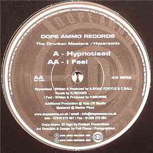 The Drunken Masters / Hypersonix - Hypnotised / I Feel download mp3