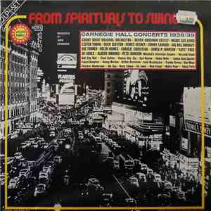 Various - From Spirituals To Swing – Carnegie Hall Concerts 1938/39 mp3 download