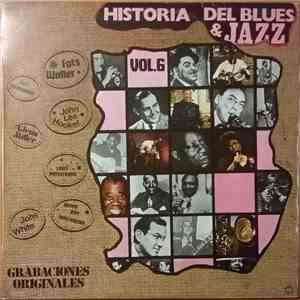 Various - Historia Del Blues & Jazz Vol. 6 download mp3
