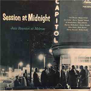 Various - Session At Midnight-Jazz Reunion At Melrose download mp3
