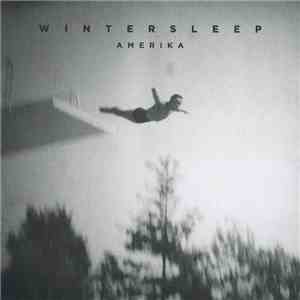 Wintersleep - Amerika download mp3