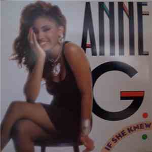 Anne G. - If She Knew download mp3