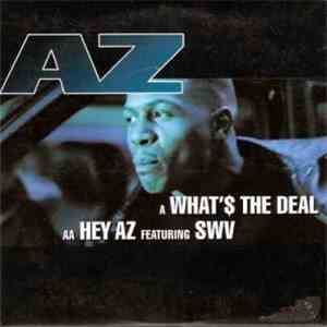 AZ - Hey AZ / What's The Deal download mp3