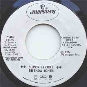 Brenda Jones - Super Stroke / Big Mistake download mp3