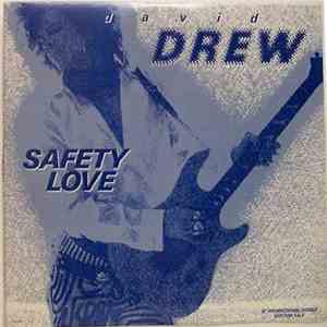 David Drew  - Safety Love download mp3