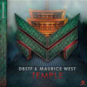 DBSTF & Maurice West  - Temple download mp3