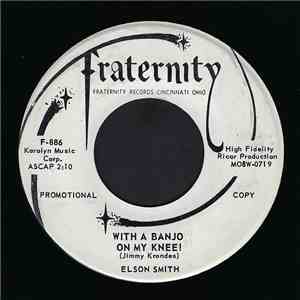 Elson Smith - With A Banjo On My Knee / Little Pied Piper! mp3 download
