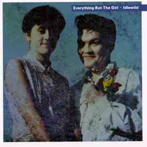 Everything But The Girl - Idlewild download mp3