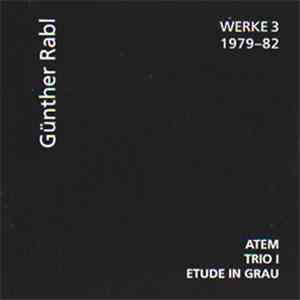 Günther Rabl - Werke 3 - 1979-82 download mp3