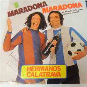 Hermanos Calatrava - Se Acabó El Mundial / Maradona Maradona download mp3