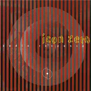 Icon Zero - Audio Response download mp3