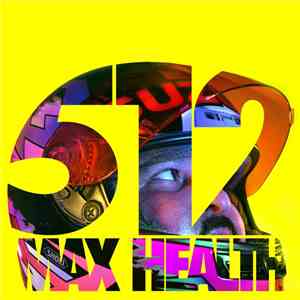 Joe Lentini - 512 Max Health download mp3