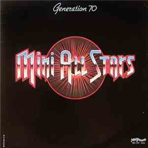Mini All Stars - Generation 70 mp3 download