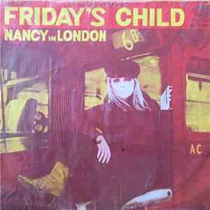 Nancy Sinatra - Nancy In London - Friday's Child download mp3