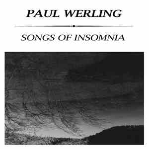 Paul Werling - Songs of Insomnia download mp3