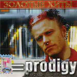 Prodigy - Золотые Хиты download mp3
