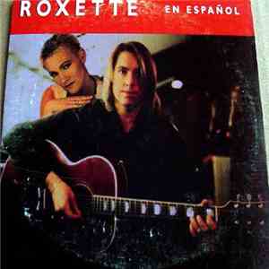 Roxette - No Se Si Es Amor (It Must Have Been Love) download mp3