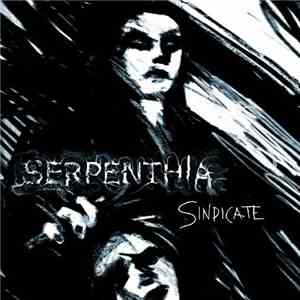 Serpenthia - Sindicate download mp3