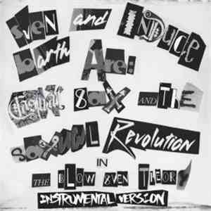 Sven Barth & Induce Are: Casual Sax & The Saxual Revolution - The Blow Sven Theory download mp3