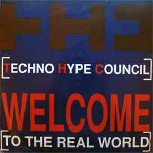 Tecno Hype Council - Welcome To The Real World download mp3