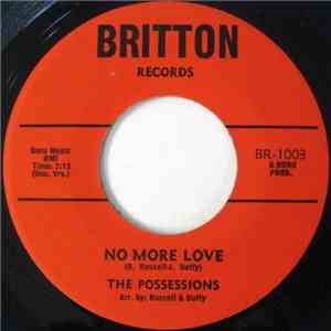 The Possessions  - No More Love / You And Your Lies download mp3