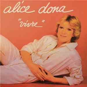 Alice Dona - "Vivre" mp3 download