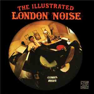 Brian Bennett - The Illustrated London Noise download mp3