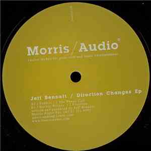 Jeff Bennett - Direction Changes EP download mp3