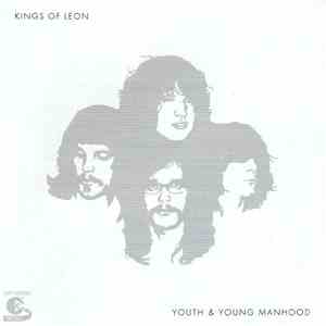 Kings Of Leon - Youth & Young Manhood download mp3