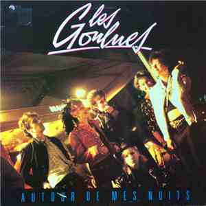 Les Goulues - Autour De Mes Nuits download mp3