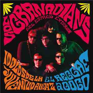 Los Granadians Del Espacio Exterior - Idolos De La Juventud Audaz / El Reggae A Go-Go download mp3