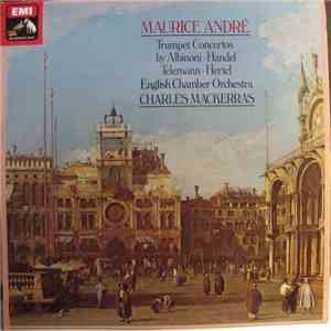 Maurice André, English Chamber Orchestra, Charles Mackerras - Trumpet Concertos by Albinoni - Handel - Telemann - Hertel download mp3
