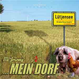 Mc Jeremy - ...Mein Dorf mp3 download