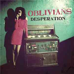 Oblivians - Desperation download mp3