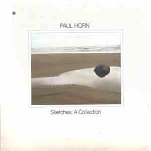 Paul Horn - Sketches: A Collection download mp3