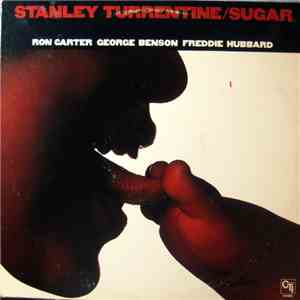 Stanley Turrentine - Sugar download mp3