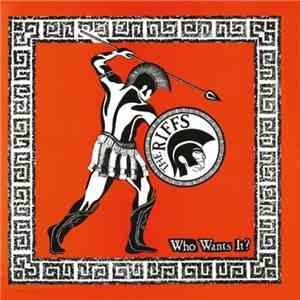 The Riffs - Who Wants It? download mp3