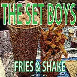 The Set Boys - Fries & Shake download mp3