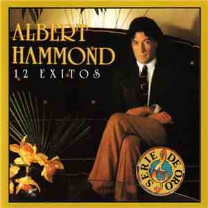 Albert Hammond - 12 Exitos download mp3
