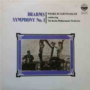 Brahms, Wilhelm Furtwängler Conducting The Berlin Philharmonic Orchestra - Symphony No. 1 download mp3