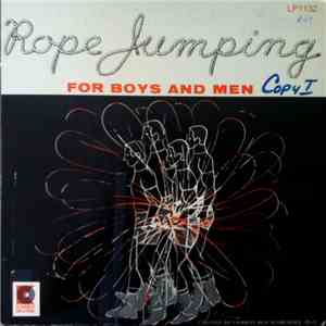 Charles Roy Schroeder - Rope Jumping For Boys And Men download mp3