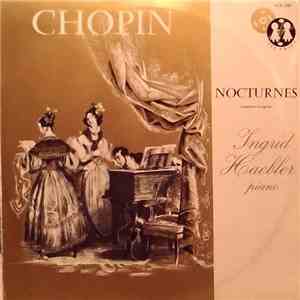 Chopin, Ingrid Haebler - Nocturnes (Complete - Integrale) download mp3
