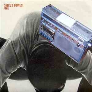 Circus Devils - Five download mp3