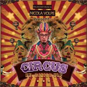DJNico Vlp - Circus download mp3