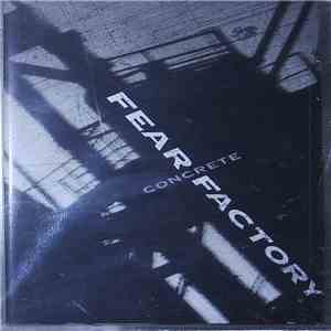 Fear Factory - Concrete download mp3